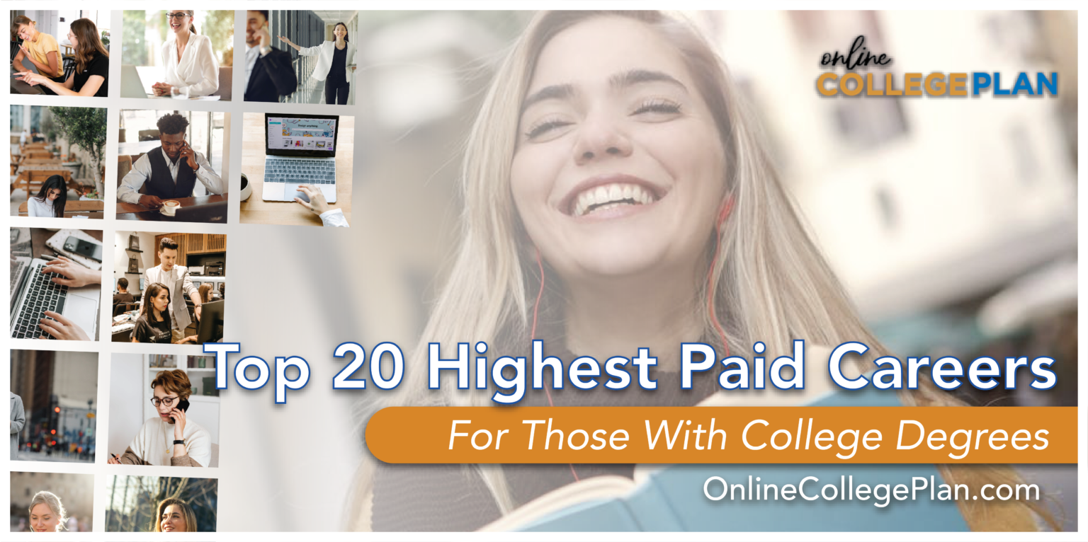 Top 20 Highest Paid Careers For Those With Online Degrees