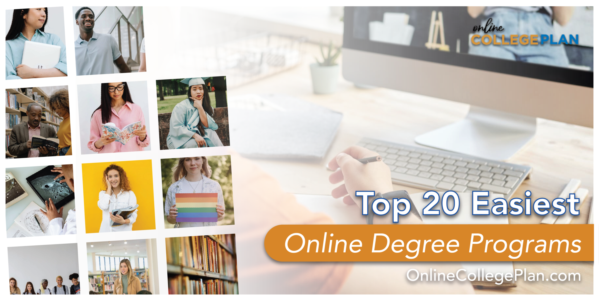 Top 20 Easiest Online Degree Programs Online College Plan